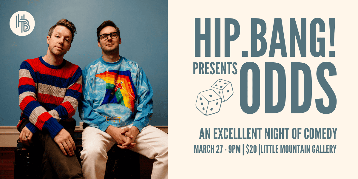 Hip.Bang! presents Odds